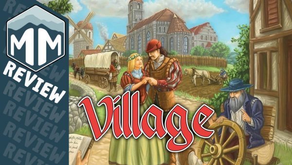Village Game Review — Meeple Mountain