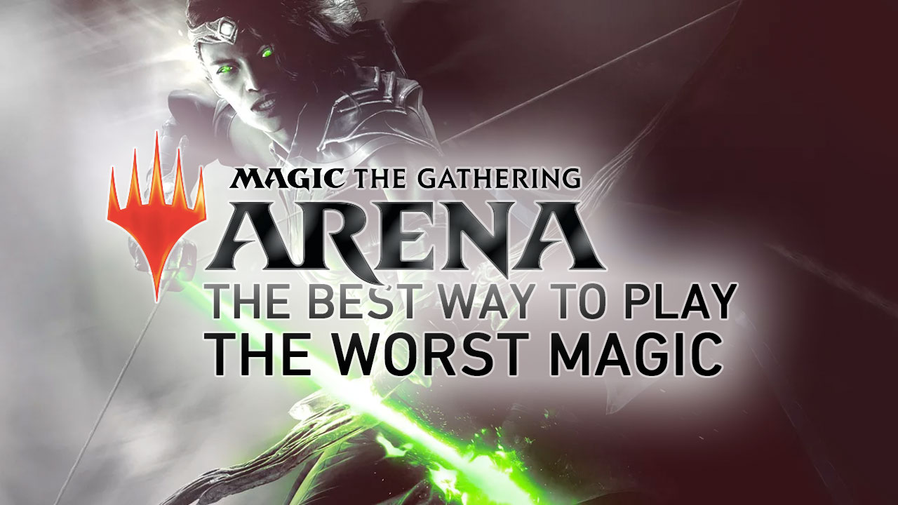 Magic Arena: The Best Way to Play the Worst Magic thumbnail