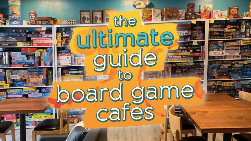 The Ultimate Worldwide Guide to Board Game Cafes | Meeple Mountain