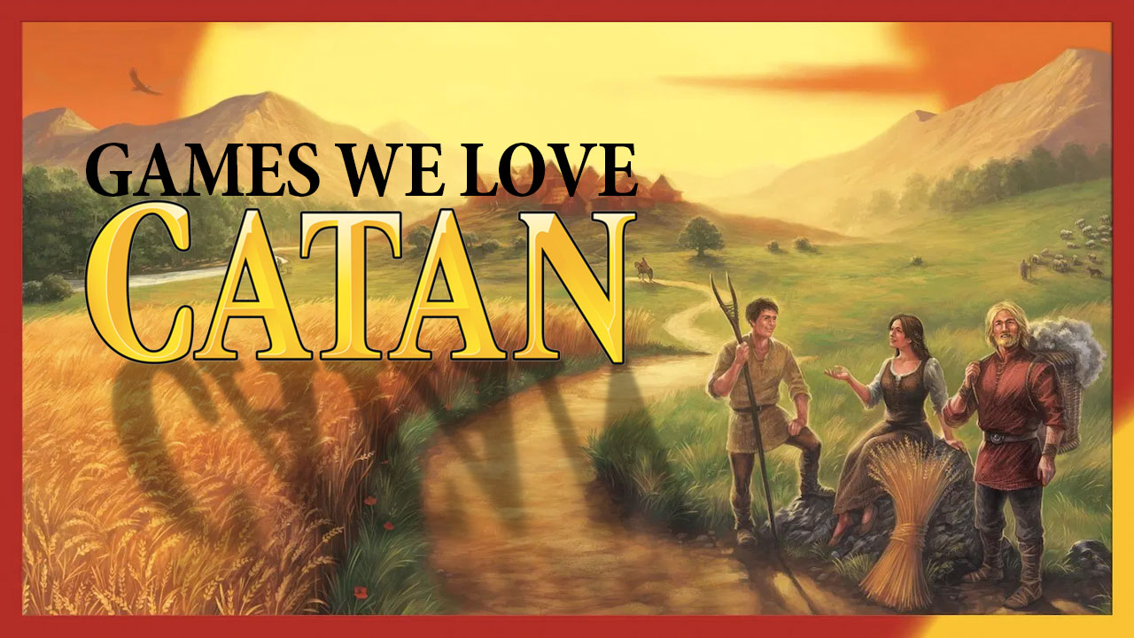 Games We Love: Catan thumbnail