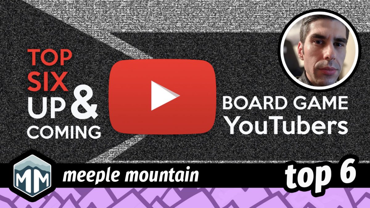 Top 6 Up and Coming Board Game rs — Meeple Mountain