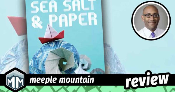 Sea Salt & Paper (Saturday Review) - Tabletop Games Blog