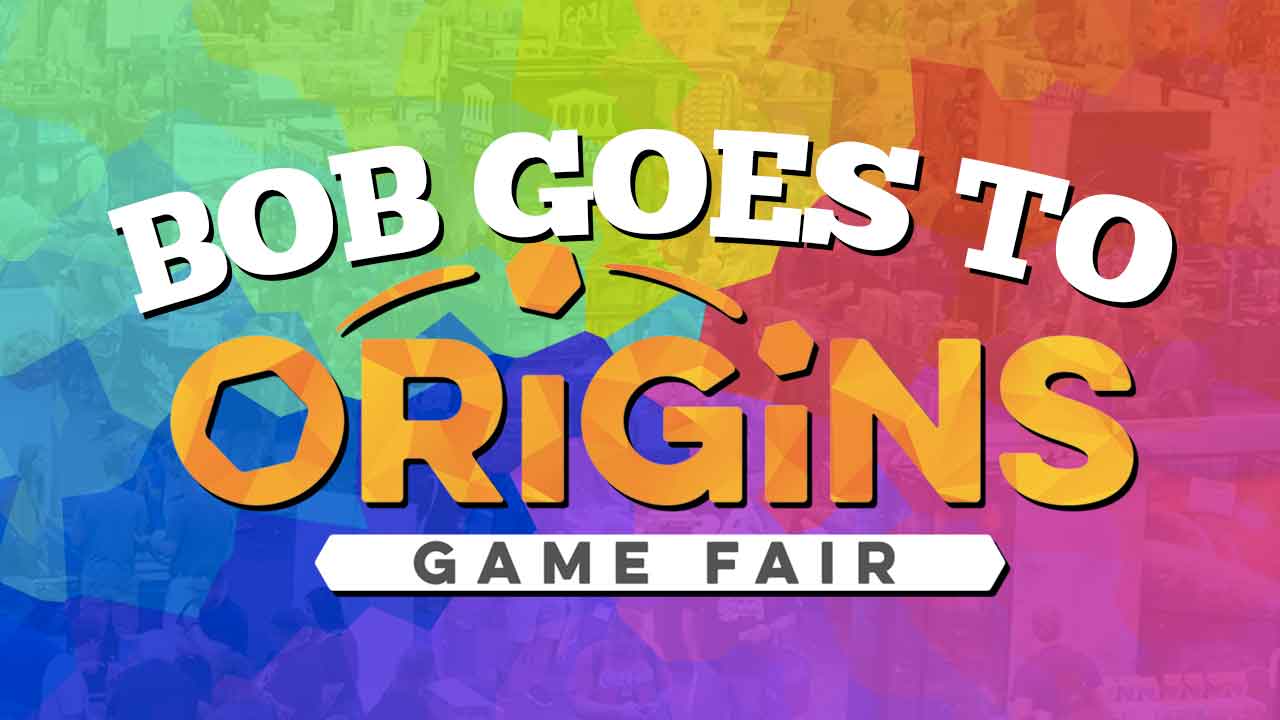 Bob Goes to Origins Game Fair 2023 — Meeple Mountain